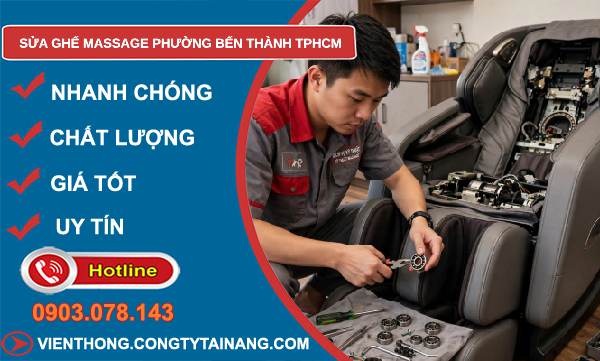 sửa ghế massage phường Bến Thành