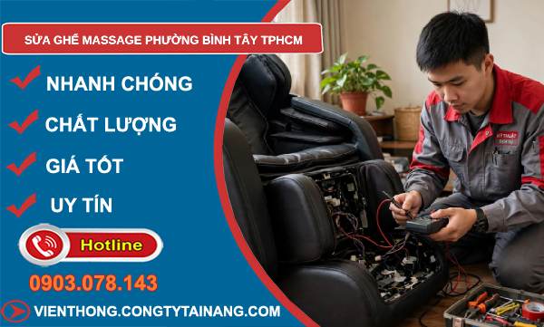 sửa ghế massage phường Bình Tây