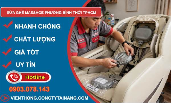 sửa ghế massage phường Bình Thới TPHCM