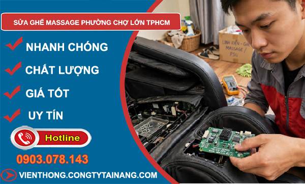 sửa ghế massage phường Chợ Lớn