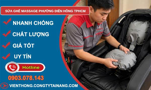 sửa ghế massage phường Diên Hồng TPHCM