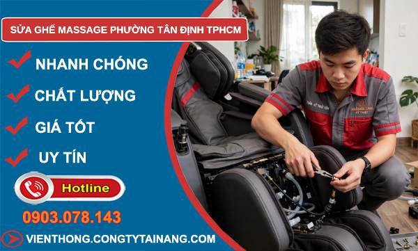 sửa ghế massage phường Tân Định TPHCM