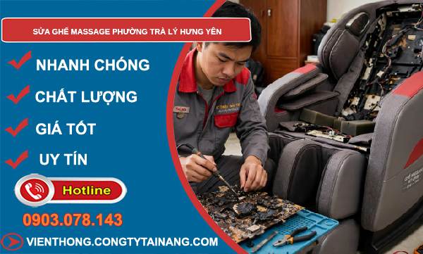 sửa ghế massage phường Trà Lý Hưng Yên