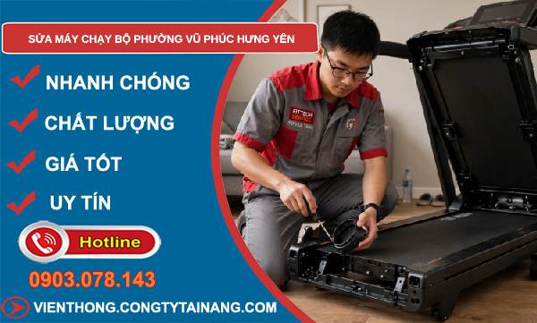 sửa máy chạy bộ phường Vũ Phúc
