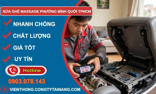 sửa ghế massage phường Bình Quới