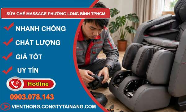 sửa ghế massage phường Long Bình TPHCM