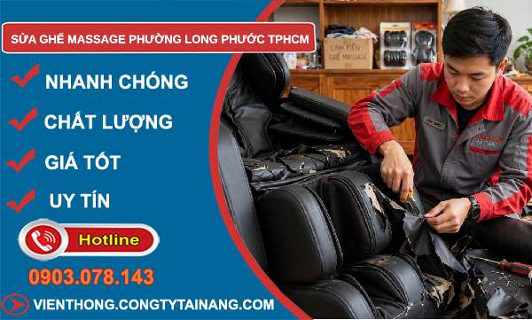 sửa ghế massage phường Long Phước TPHCM