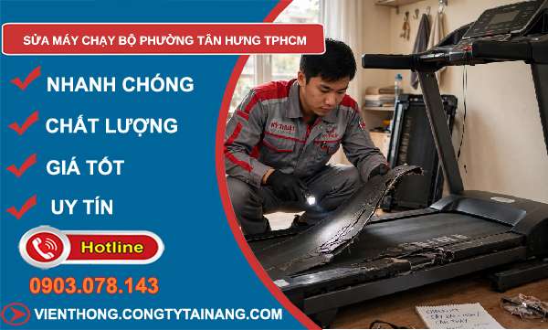 sửa máy chạy bộ tại Tân Hưng