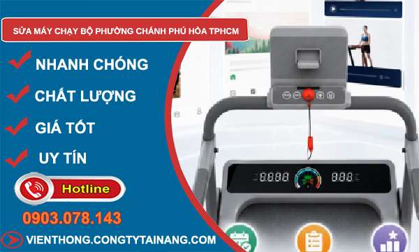 sửa máy chạy bộ phường Chánh Phú Hòa
