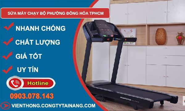 sửa máy chạy bộ phường Đông Hòa TPHCM