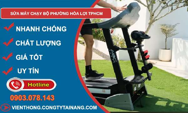 sửa máy chạy bộ phường Hòa Lợi