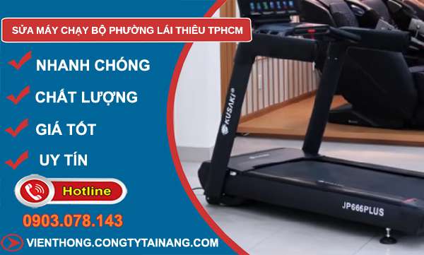 sửa máy chạy bộ phường Lái Thiêu TPHCM