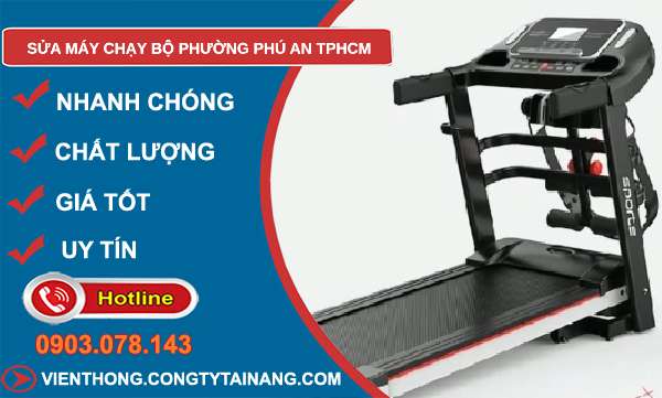 sửa máy chạy bộ phường Phú An