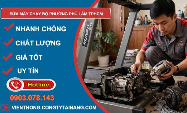 sửa máy chạy bộ phường Phú Lâm TPHCM