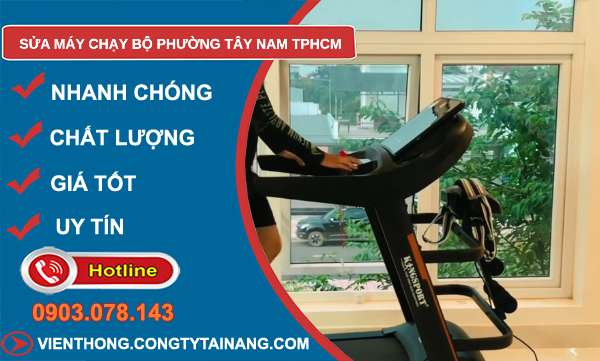 sửa máy chạy bộ phường Tây Nam
