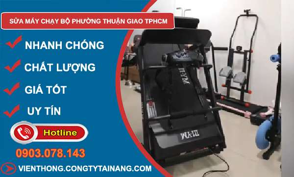 sửa máy chạy bộ phường Thuận Giao