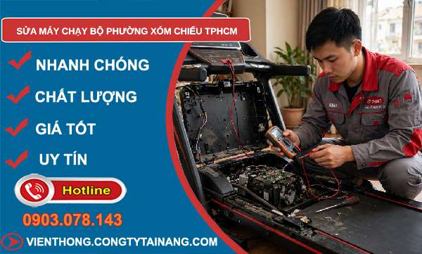 sửa máy chạy bộ phường Xóm Chiếu TPHCM