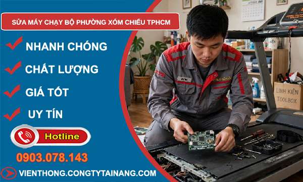sửa máy chạy bộ phường Xóm Chiếu