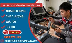 sửa máy chạy bộ phường Xuân Hòa TPHCM