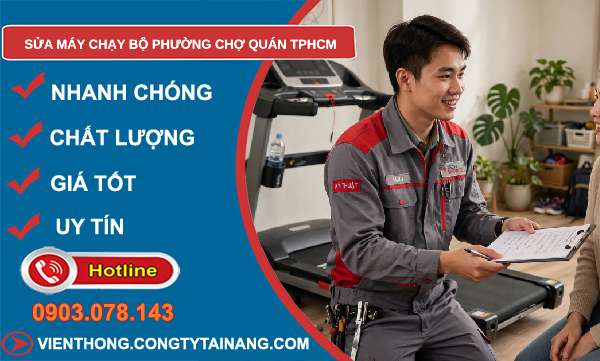 sửa máy chạy bộ tại Chợ Quán