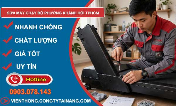 sửa máy chạy bộ tại Khánh Hội