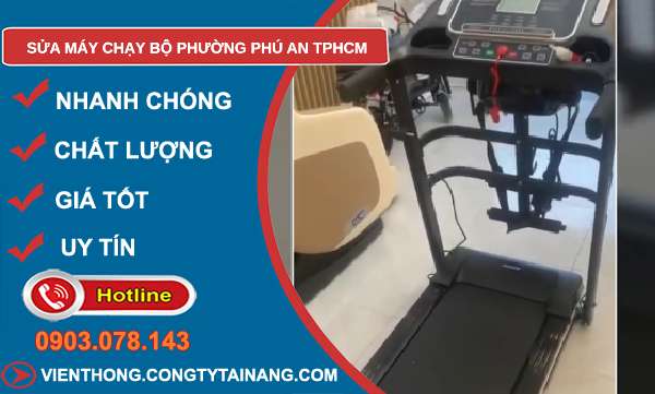 sửa máy chạy bộ tại Phú An