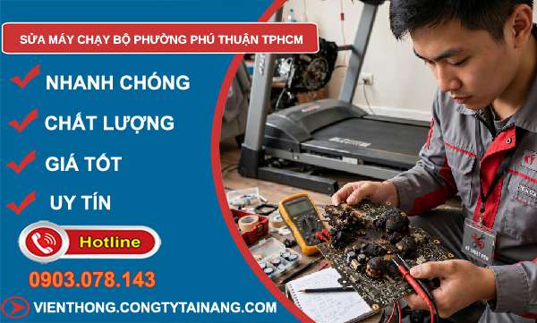 sửa máy chạy bộ tại Phú Thuận