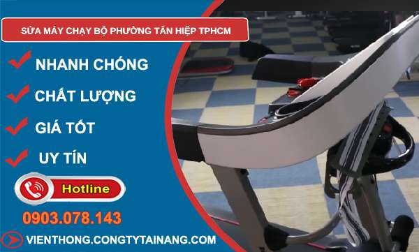 sửa máy chạy bộ tại Tân Hiệp