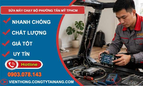 sửa máy chạy bộ tại Tân Mỹ