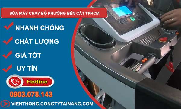 sửa máy chạy bộ phường Bến Cát TPHCM